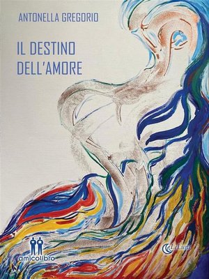 cover image of Il destino dell'amore